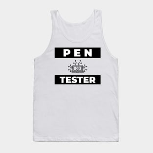 Cyber Security Pen Tester. Tank Top